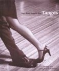 Arnold Voß: Aus dem Bauch des Tangos